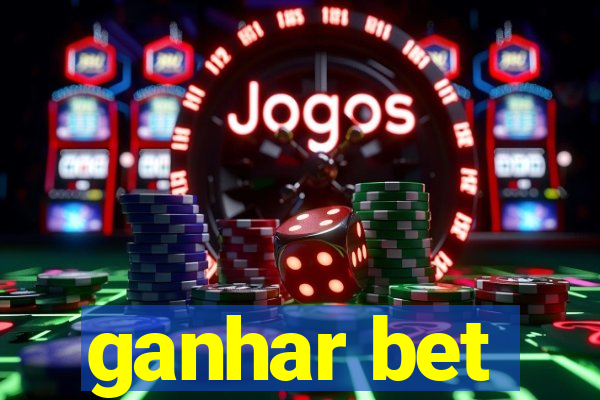 ganhar bet